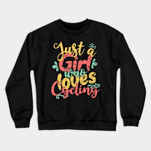 Just A Girl Who Loves Cycling - Cyclist Bicycle Gift design Crewneck Sweatshirt